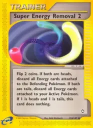 Super Energy Removal 2 · Aquapolis · 134/147