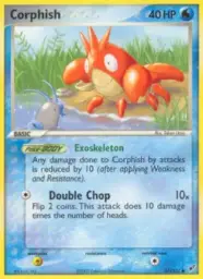 Corphish · Deoxys · 57/107