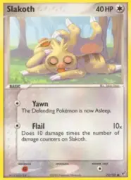 Slakoth · Deoxys · 73/107