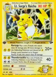 Lt. Surge's Raichu · Gym Challenge · 11/132