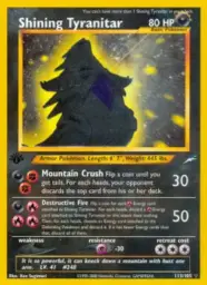 Shining Tyranitar · Neo Destiny · 113/105