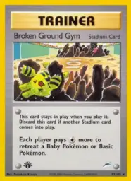 Broken Ground Gym · Neo Destiny · 92/105