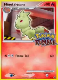 Ninetales · Pokémon Rumble · 3/16