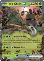 Reference image of Wo-Chien ex, Paldea Evolved