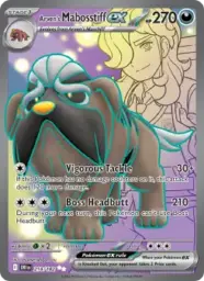 Reference image of Arven's Mabosstiff ex, Destined Rivals