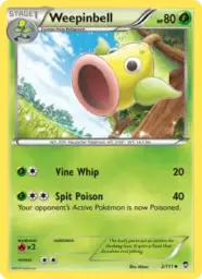 Weepinbell · Furious Fists · 2/111