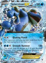 Seismitoad EX · Furious Fists · 20/111