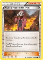 Maxie's Hidden Ball Trick · Primal Clash · 133/160